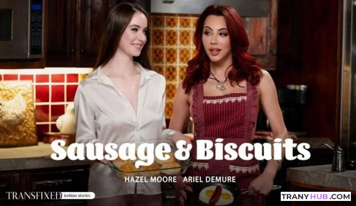 [AdultTime.com / Transfixed.com] Ariel Demure & Hazel Moore -  Ariel Demure & Hazel Moore - Sausage & Biscuits [HD 720p]