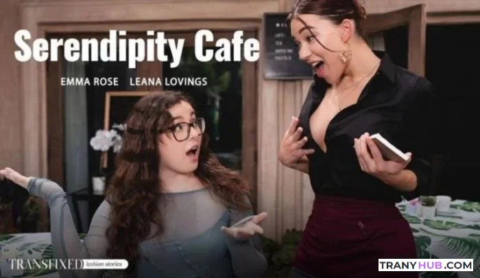 [AdultTime] Emma Rose, Leana Lovings -  Serendipity Cafe [FullHD 1080p]