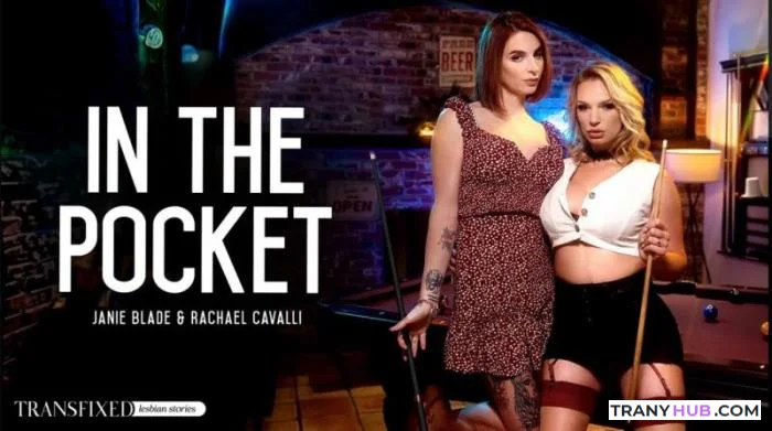 Janie Blade and Rachael Cavalli - In The Pocket Transfixed